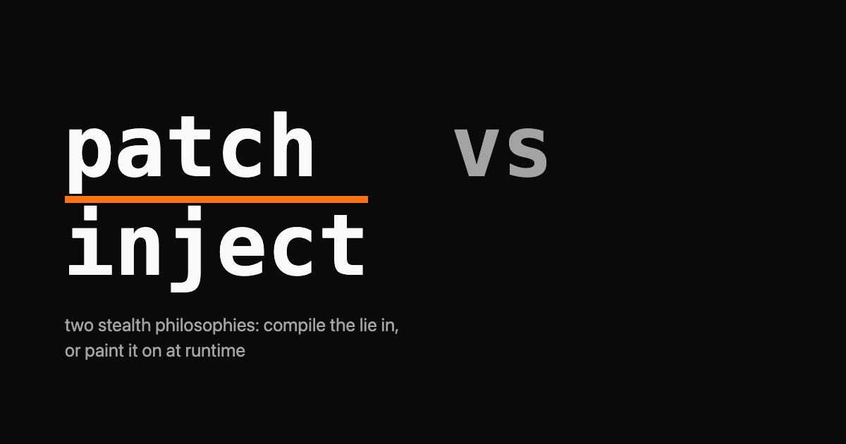 Two-path diagram contrasting a recompiled patched browser binary against runtime JavaScript injection
