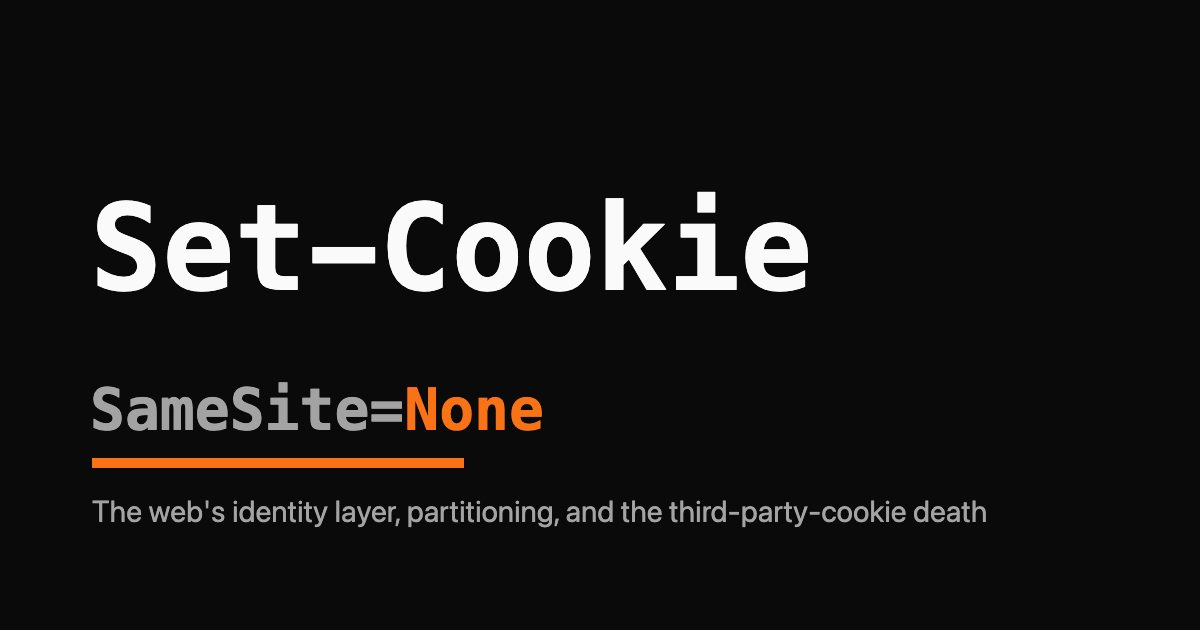 Set-Cookie wordmark with SameSite=None and the word None highlighted in orange