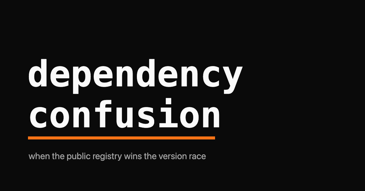 The words dependency confusion in monospace with an orange underline bar