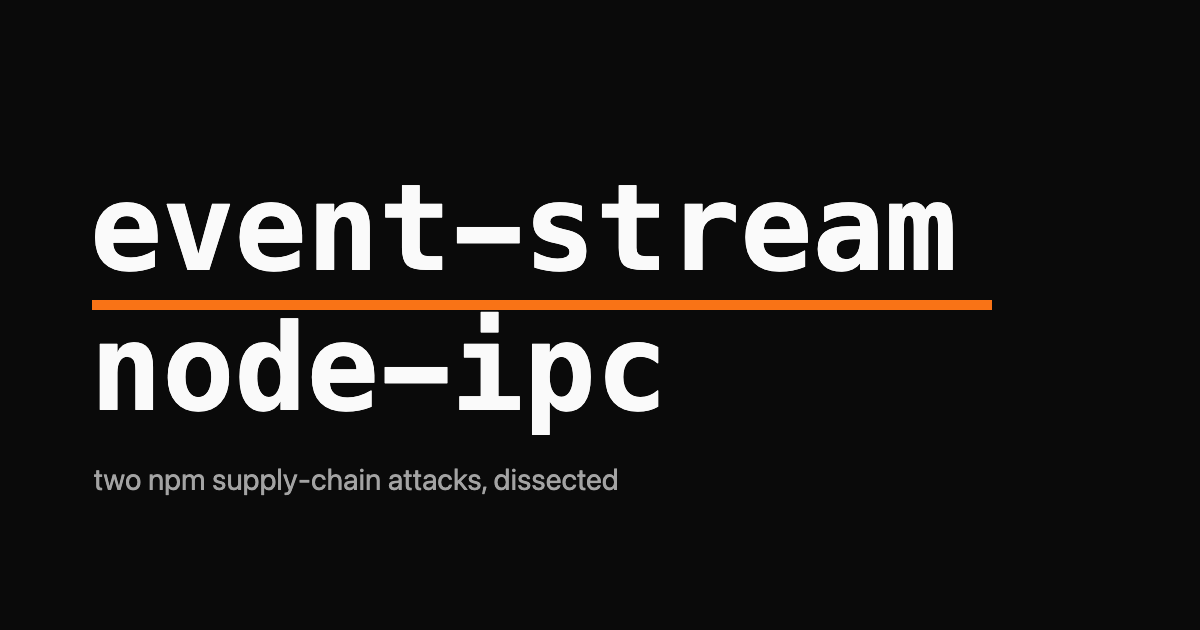 Two npm package names on a dark field, one handed off to an attacker, one weaponised by its own author.