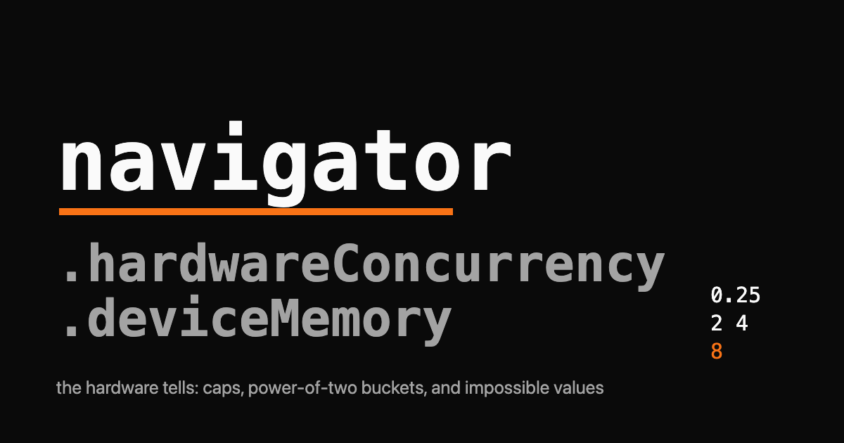 Wordmark reading navigator.hardwareConcurrency with a power-of-two memory bucket scale