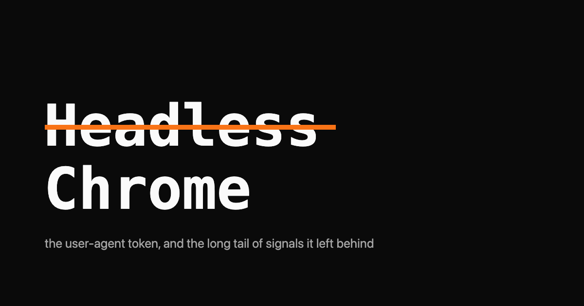 The string HeadlessChrome rendered as a monospace wordmark with the word Headless struck through in orange