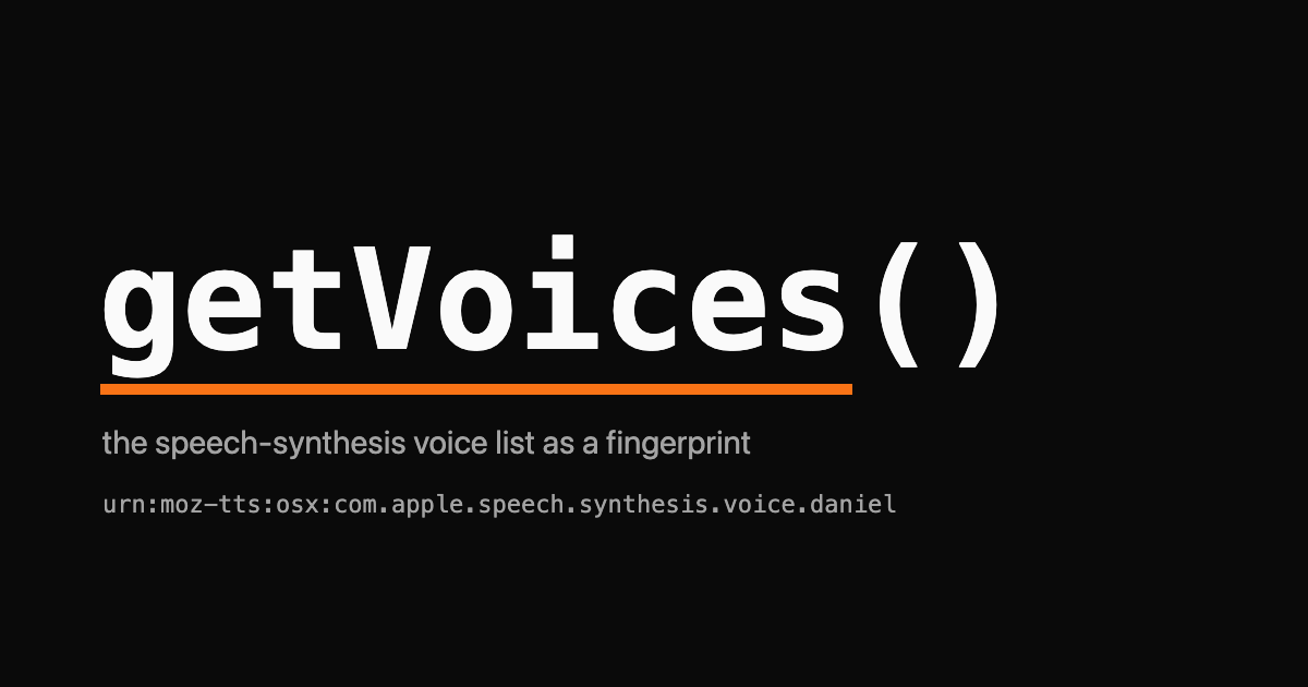 The word getVoices() as a monospace wordmark with a single orange underline and a grey speech-synthesis fingerprint subtitle