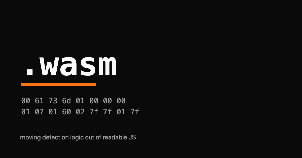 The .wasm magic bytes 00 61 73 6d over a dark background with an orange accent bar